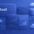 DESARROLLO WEB SAAS: GUÍA COMPLETA PARA EMPRESAS QUE QUIEREN CREAR UN SOFTWARE ESCALABLE Y RENTABLE